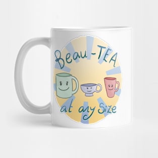 Beau-TEA At Any Size (Yellow And Blue Background) Mug